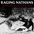 Raging Nathans ‎– Oppositional Defiance LP